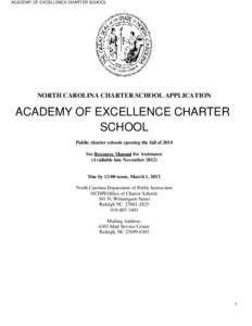 ACADEMY OF EXCELLENCE CHARTER SCHOOL  NORTH CAROLINA CHARTER SCHOOL APPLICATION ACADEMY OF EXCELLENCE CHARTER SCHOOL