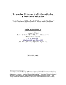 Leveraging Customer-level Information for Product-level Decisions Yuxin Chen, James D. Hess, Ronald T. Wilcox, and Z. John Zhang∗ Send Correspondence To Ronald T. Wilcox
