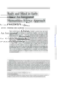 Body and Mind in Early China: An Integrated Humanities–Science Approach Edward Slingerland*  *Edward Slingerland, Department of Asian Studies, Asian Centre, West Mall, University