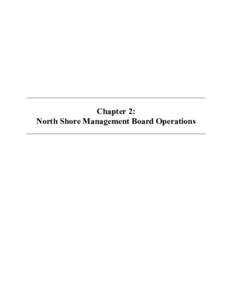 Chapter 2: North Shore Management Board Operations CHAPTER 2: 2.1