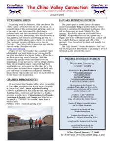 The Chino Valley Connection CHINO VALLEY AREA CHAMBER OF COMMERCE NETWORK PUBLICATION JANUARY 2011 WE’RE GOING GREEN