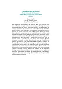 The Mekong Delta of Vietnam: Socio-Economic Development and Wetland Ecosystem Conservation Abstract Duong Van Ni Hoa An Research Center