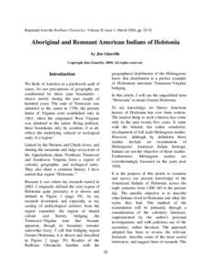 Reprinted from the Redbone Chronicles. Volume II, issue 1, March 2008, pp[removed]Aboriginal and Remnant American Indians of Holstonia by Jim Glanville Copyright Jim Glanville, 2008. All rights reserved.