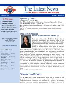 from The West I-10 Chamber of Commerce October 1, 2015 In This Issue  Upcoming Events  President’s Message