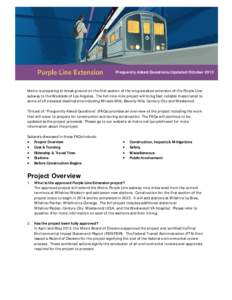 Purple Line Extension – FAQs (Updated August[removed]Frequently Asked Questions (Updated October 2013