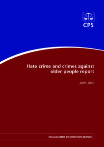 Hate crime and crimes against older people report[removed]MANAGEMENT INFORMATION BRANCH
