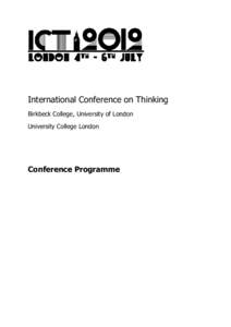 International Conference on Thinking Birkbeck College, University of London University College London Conference Programme