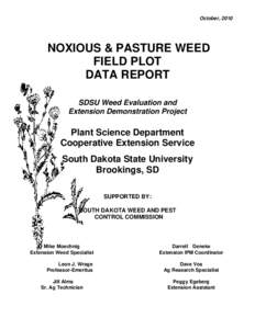 October, 2010  NOXIOUS & PASTURE WEED FIELD PLOT DATA REPORT SDSU Weed Evaluation and