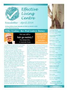 Newsletter - AprilKing William Road, Wayville SA 5034 phwww.effectiveliving.org Wilks Oration - Rev Prof Andrew Dutney Are we still a