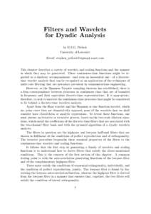 Filters and Wavelets for Dyadic Analysis by D.S.G. Pollock University of Leicester Email: stephen 