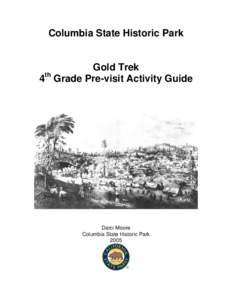 California Gold Rush / Hydraulic engineering / Maritime history of California / Hardtack / Gold rush / Sacramento River / Mining / Gold in California / Gold mining