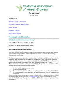 Newsletter June 22, 2012 In This Issue Upcoming Events & Reminders DRY-LAND FARMING OPPORTUNITY STATE UPDATE