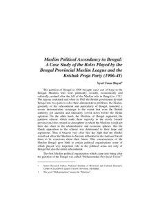 Muslim Political Ascendancy in Bengal: A Case Study of the Roles Played by the Bengal Provincial Muslim League and the