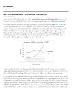 Our Finite World Exploring how oil limits affect the economy Why I Don’t Believe Randers’ Limits to Growth Forecast to 2052 Posted on September 25, 2013