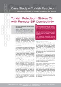Case Study Case Study -- Turkish Petroleum - a solution provided by system integrator Net Iletisim