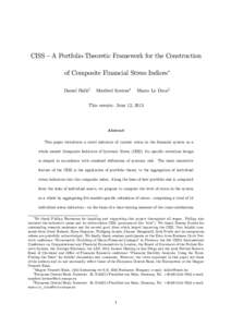 CISS –A Portfolio-Theoretic Framework for the Construction of Composite Financial Stress Indices Daniel Hollóy Manfred Kremerz