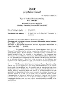立法會 Legislative Council LC Paper No. LS89[removed]Paper for the House Committee Meeting on 11 April 2003 Legal Service Division Report on