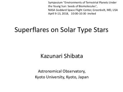 Solar and Stellar Flares - from nanoflares to superflares -