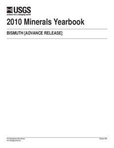 2010 Minerals Yearbook BISMUTH [ADVANCE RELEASE]