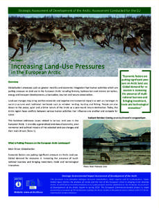 Strategic	
  Assessment	
  of	
  Development	
  of	
  the	
  Arc(c:	
  Assessment	
  Conducted	
  for	
  the	
  EU  FACTSHEET  Increasing	
  Land-­‐Use	
  Pressures  in	
  the	
  European	
  Arctic