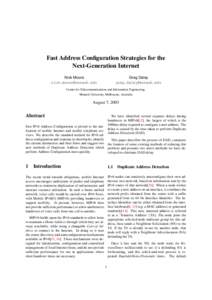 Fast Address Configuration Strategies for the Next-Generation Internet Nick Moore Greg Daley
