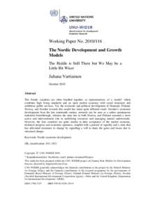 WIDER Working Paper NoThe Nordic Development and Growth Models: The Riddle is Still There but We May be a Little Bit Wiser