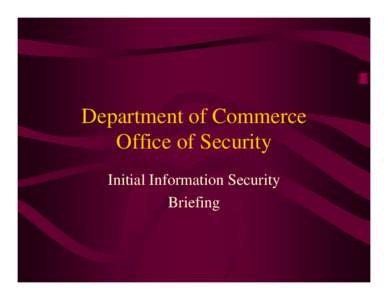 Security / Prevention / Safety / National security / United States government secrecy / Espionage / Computer security / Information sensitivity / Standard Form 312 / Security clearance / Classified information / Information security