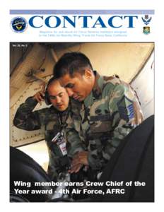 CONTACT Magazine for and about Air Force Reserve members assigned to the 349th Air Mobility Wing, Travis Air Force Base, California Vol. 26, No. 5