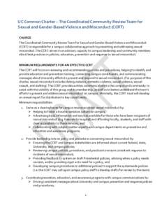UC Common Charter – The Coordinated Community Review Team for Sexual and Gender-Based Violence and Misconduct (CCRT) CHARGE The Coordinated Community Review Team for Sexual and Gender-Based Violence and Misconduct (CCR