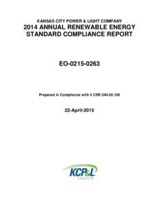 KANSAS CITY POWER & LIGHT COMPANYANNUAL RENEWABLE ENERGY STANDARD COMPLIANCE REPORT  EO
