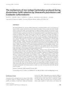 Geobiology (2007), 5, 169–189  DOI: j00103.x The mechanisms of iron isotope fractionation produced during dissimilatory Fe(III) reduction by Shewanella putrefaciens and