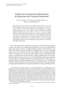 Evidence for Countercyclical Risk Aversion: An Experiment with Financial Professionals