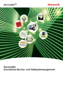 ServiceNetTM  ServiceNet Innovatives Service- und Gebäudemanagement  In einer Welt mit steigender Nachfrage