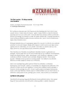 “Yar\”lar\n swyahwti - Iki d^nya aras\nda Arzu Swmwdova Mwnbw: Azerbaijan International jurnal\ - AI 2.4 (Q\] 1994) © Azerbaijan International  Bir Azwrbaycan wfsanwsinw g=rw hwlw bw]wriyywtin lap ba]lan`\c\nda Tanr