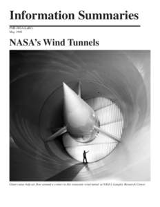 Information Summaries PMS-002A(LaRC) May 1992 NASA’s Wind Tunnels