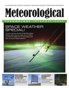 THE INTERNATIONAL REVIEW OF WEATHER, CLIMATE AND HYDROLOGY TECHNOLOGIES AND SERVICES  Meteorological Meteorological T E C H N O L O G Y