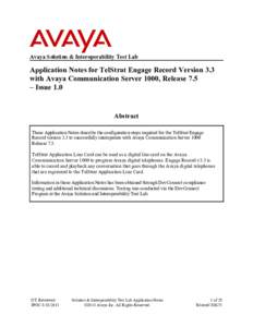 Avaya Solution & Interoperability Test Lab  Application Notes for TelStrat Engage Record Version 3.3 with Avaya Communication Server 1000, Release 7.5 – Issue 1.0