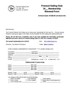 Fremont Sailing Club 20__ Membership Renewal Form Fremont Sailing Club P.O. Box 793