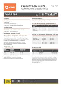 PRODUCT DATA SHEET 	  WCD 7077 FLUX CORED GAS SHIELDED WIRES