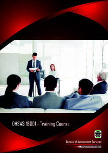 OHSASTraining Course  Bureau of Assessment Services Managing Assurance with Confidence  RESULT is all we care about