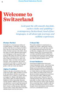 ©Lonely Planet Publications Pty Ltd  4 Welcome to Switzerland