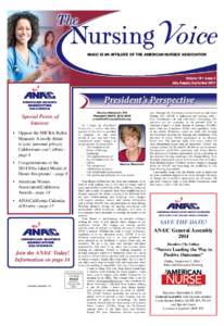 ANA\C is an affiliate of the american nurses’ association  Volume 19 • Issue 3 July, August, SeptemberPresident’s Perspective