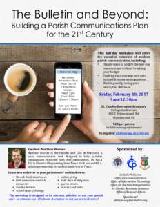 The Bulletin and Beyond:  Building a Parish Communications Plan for the 21st Century  New txt msg