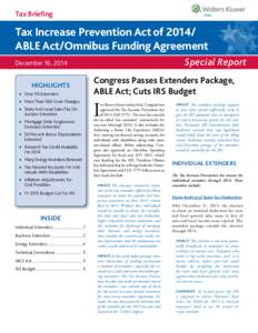Tax Briefing  Tax Increase Prevention Act ofABLE Act/Omnibus Funding Agreement Special Report