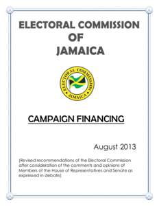 ELECTORAL COMMISSION  OF JAMAICA  CAMPAIGN FINANCING
