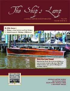 The Ship’s Lamp A Michigan Maritime Museum Publication FALLVOLUME XXXII No. II