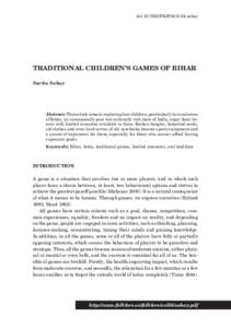 doi:FEJF2013.54.sahay  TRADITIONAL CHILDREN’S GAMES OF BIHAR Sarita Sahay  Abstract: This article aims at exploring how children, particularly in rural areas