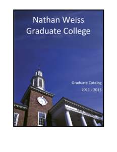 Nathan Weiss Graduate College Graduate Catalog[removed]