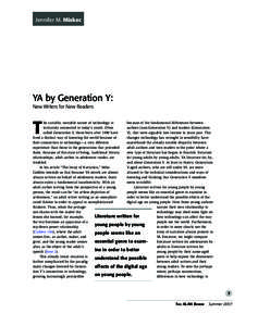 Jennifer M. Miskec  YA by Generation Y: New Writers for New Readers
