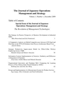 The Journal of Japanese Operations Management and Strategy Volume 1, Number 1, December 2009 Table of Contents Special Issue of the Journal of Japanese